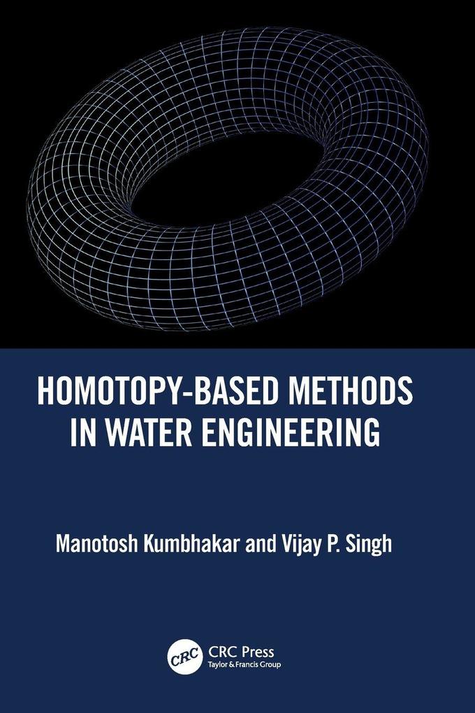 Homotopy-Based Methods in Water Engineering