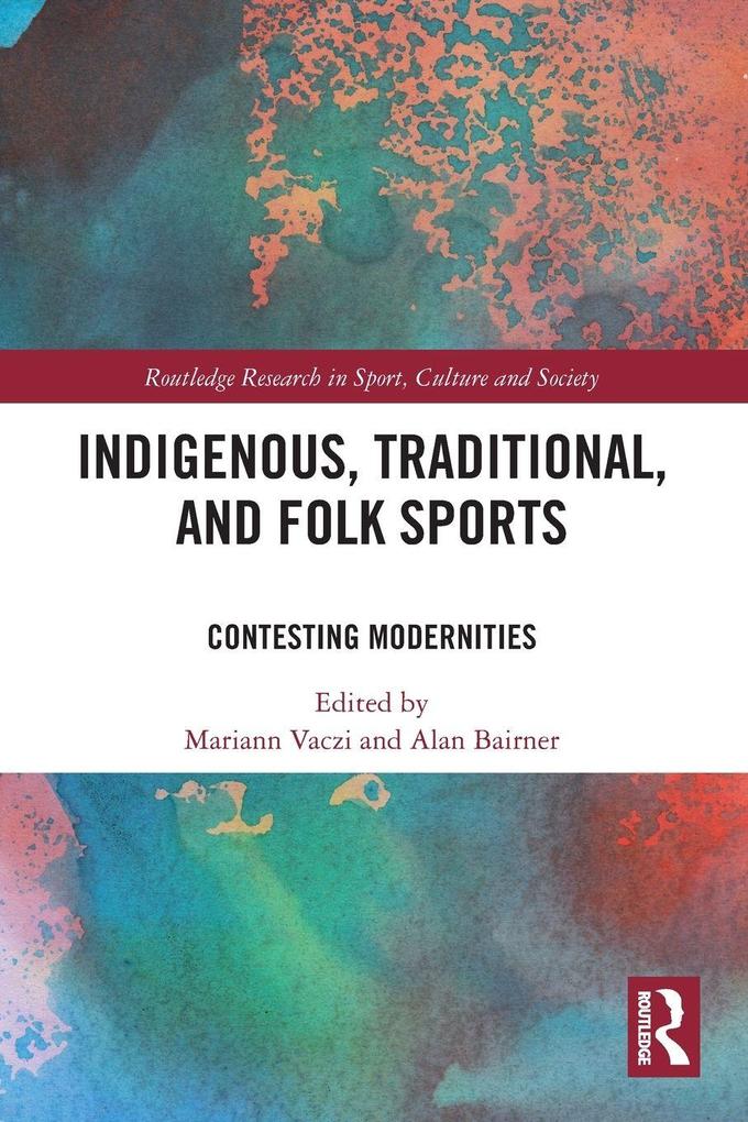 Indigenous Traditional and Folk Sports