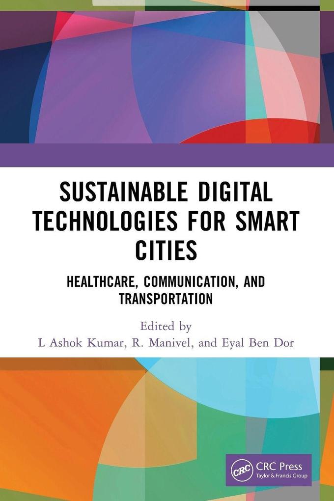 Sustainable Digital Technologies for Smart Cities