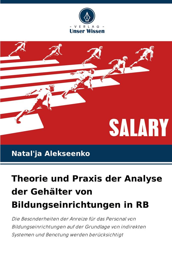 Theorie und Praxis der Analyse der Gehälter von Bildungseinrichtungen in RB