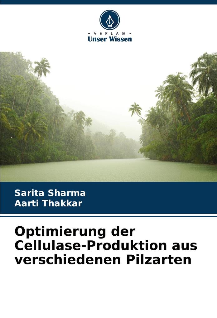 Optimierung der Cellulase-Produktion aus verschiedenen Pilzarten