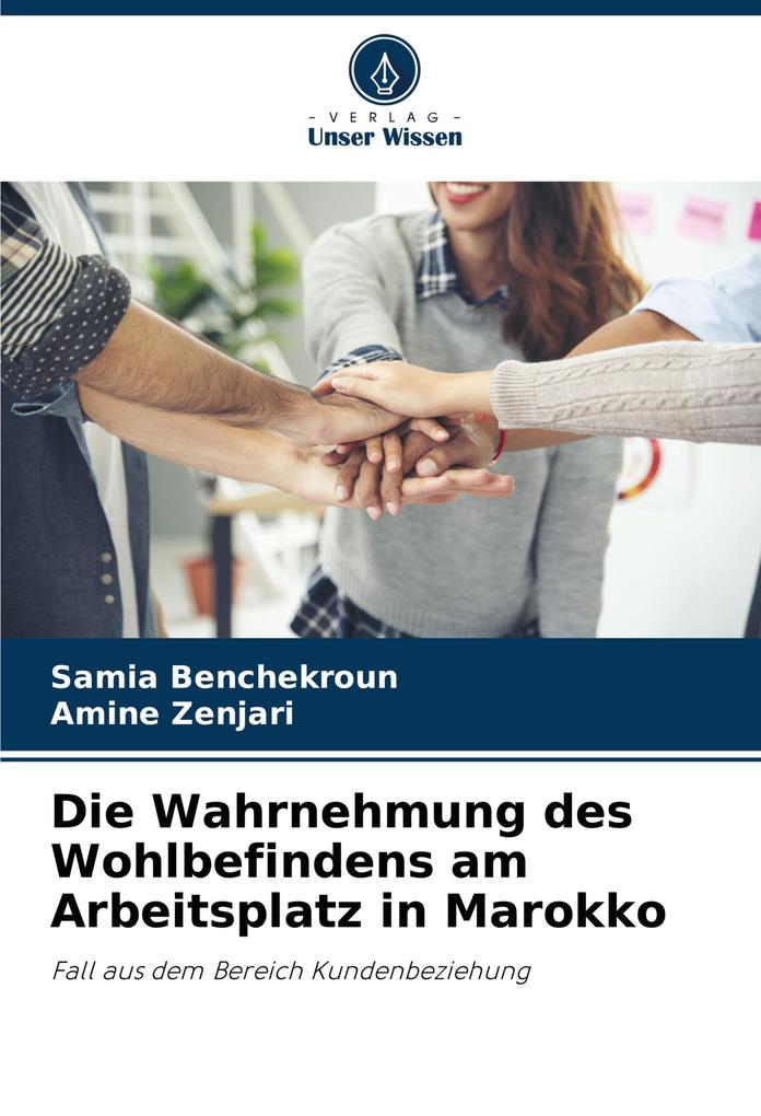 Die Wahrnehmung des Wohlbefindens am Arbeitsplatz in Marokko