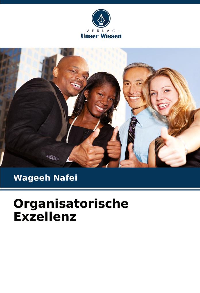 Organisatorische Exzellenz
