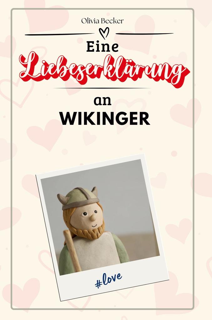 Eine Liebeserklärung an Wikinger