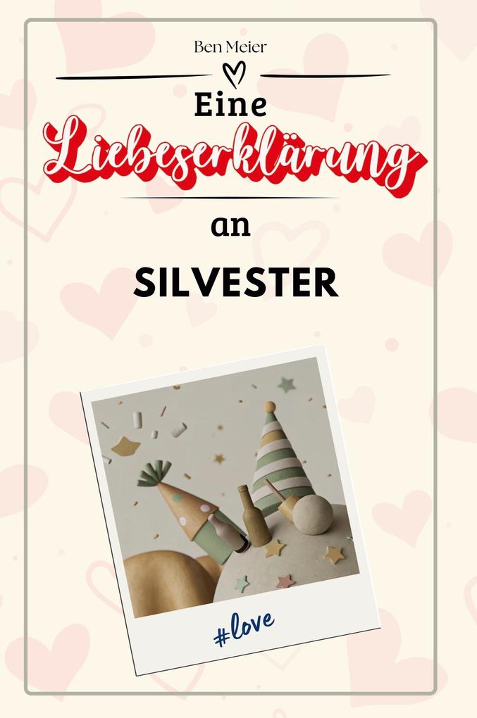 Eine Liebeserklärung an Silvester