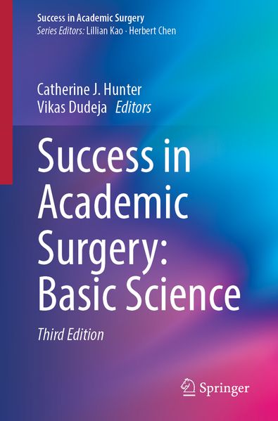 Success in Academic Surgery: Basic Science