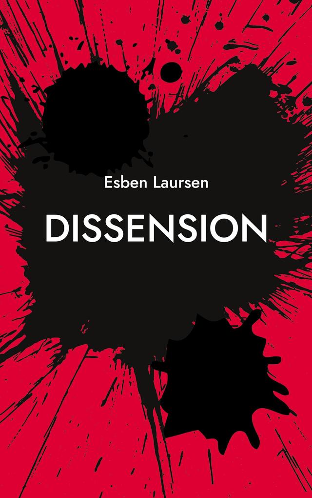 Dissension