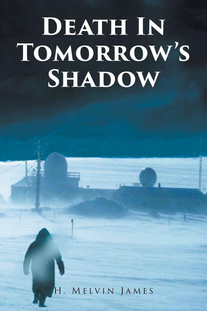 Death In Tomorrow's Shadow