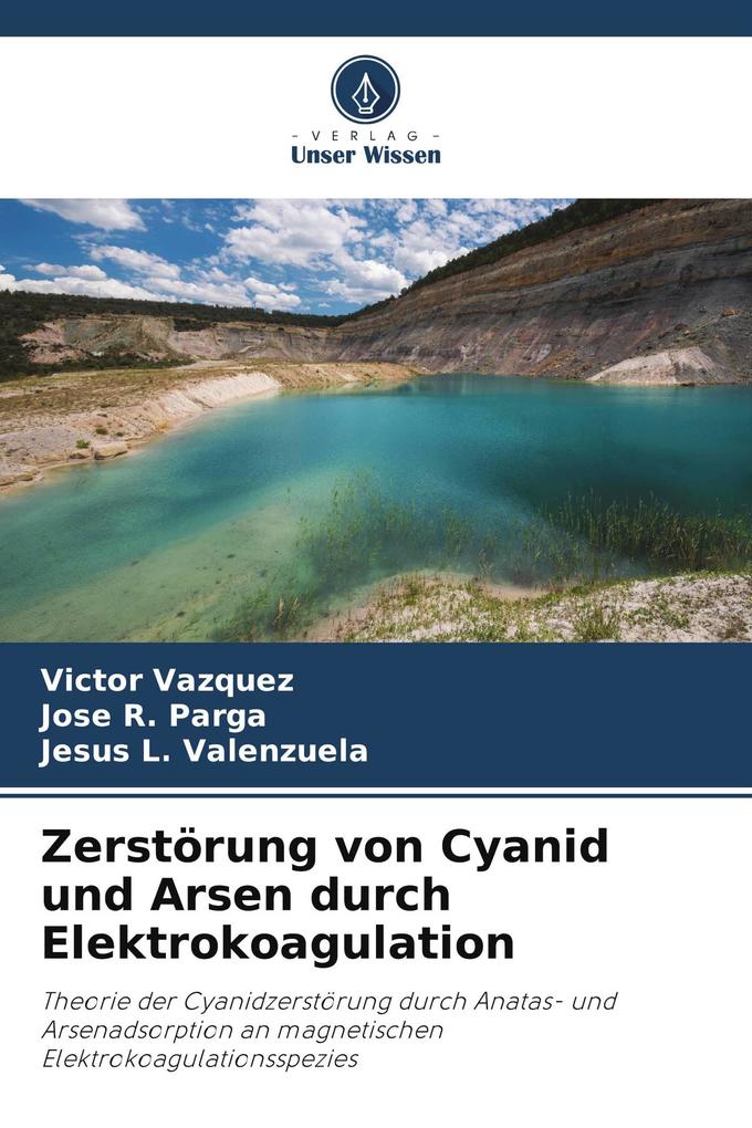 Zerstörung von Cyanid und Arsen durch Elektrokoagulation