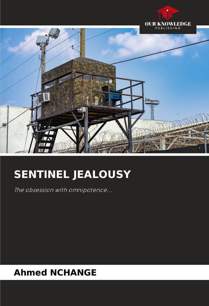SENTINEL JEALOUSY