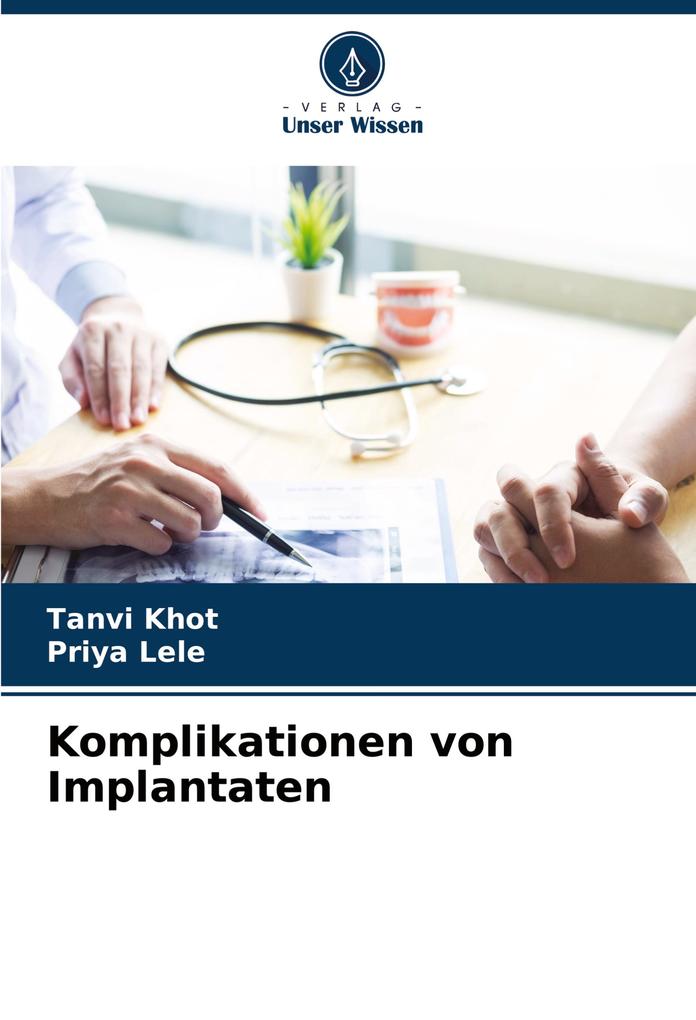 Komplikationen von Implantaten