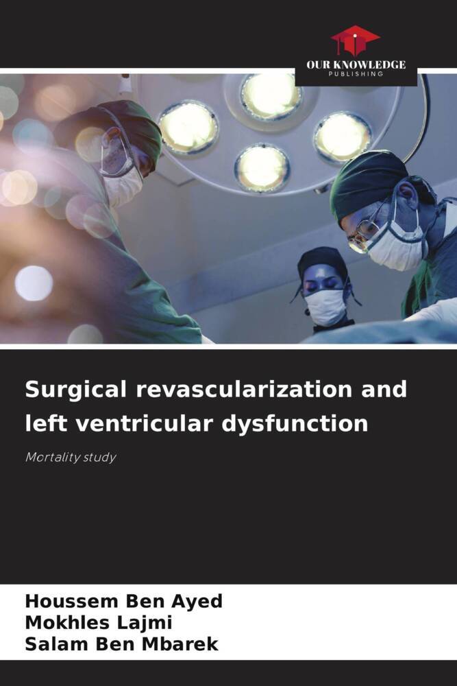 Surgical revascularization and left ventricular dysfunction