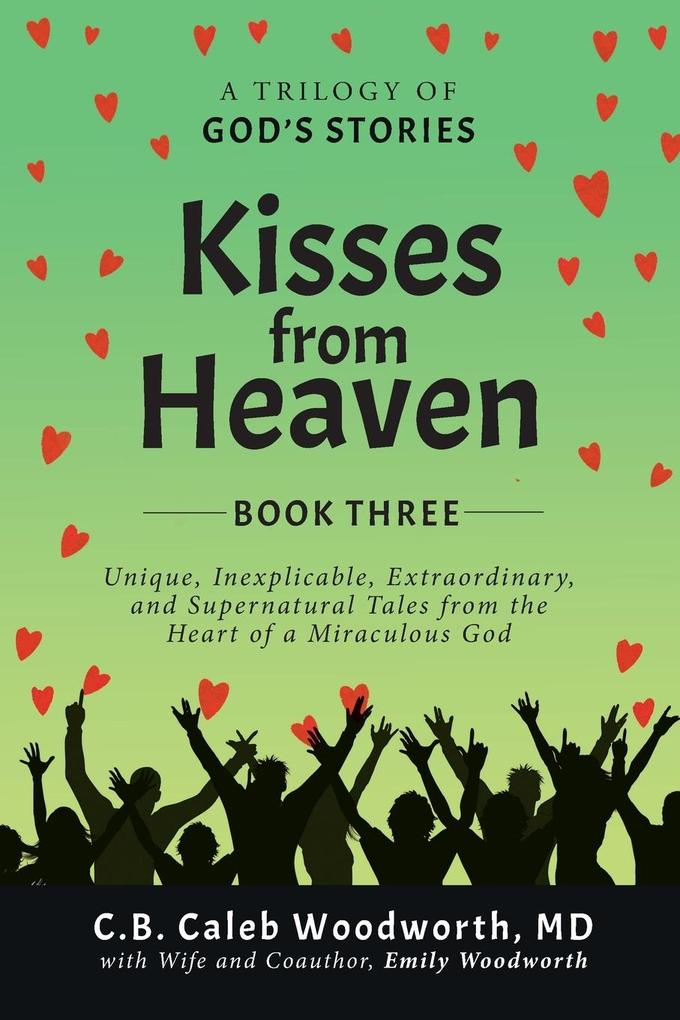 Kisses from Heaven Book Three