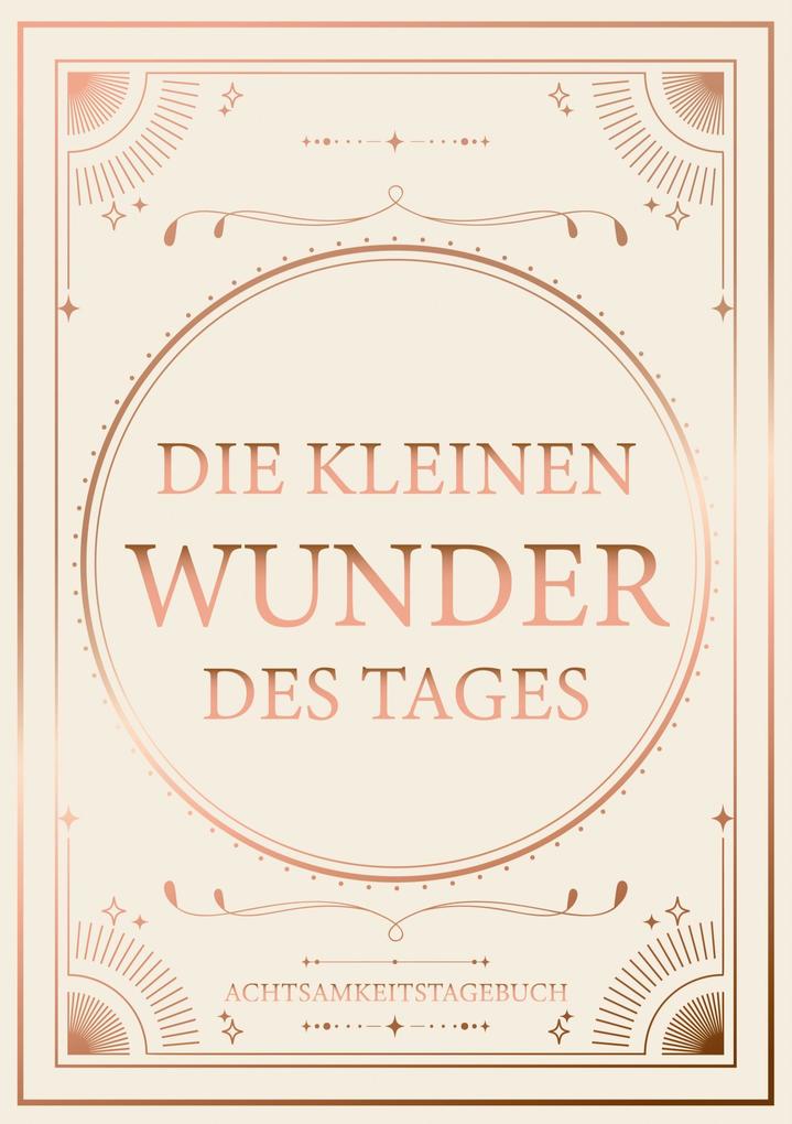 Die kleinen Wunder des Tages