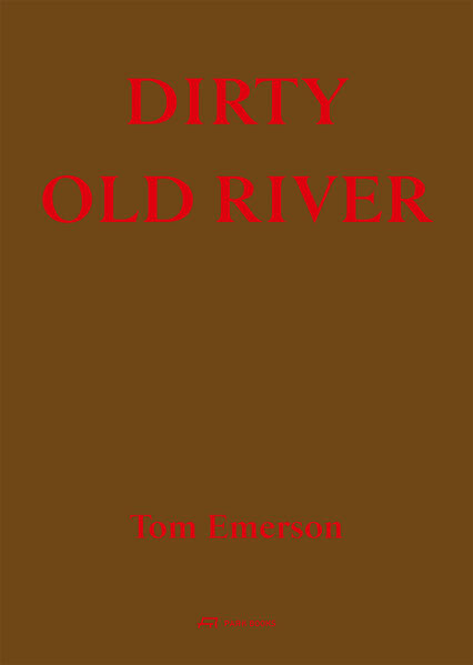 Park Books Dirty Old River