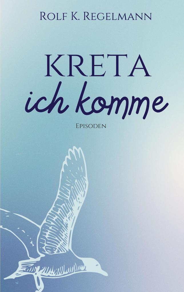 Kreta ich komme