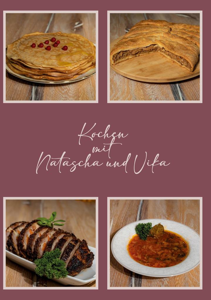 Kochen mit Natascha und Vika