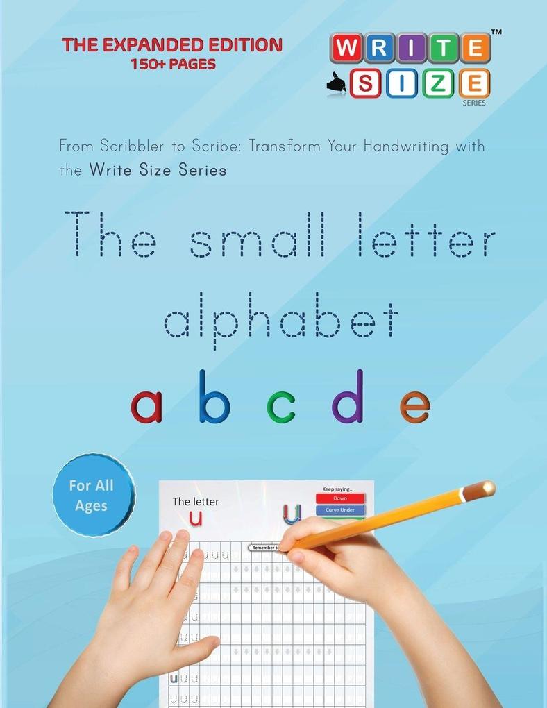 Write Size Series - The Small Letter Alphabet