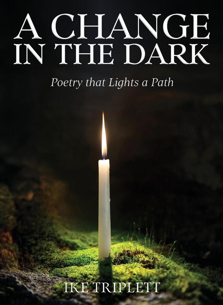 A Change in the Dark