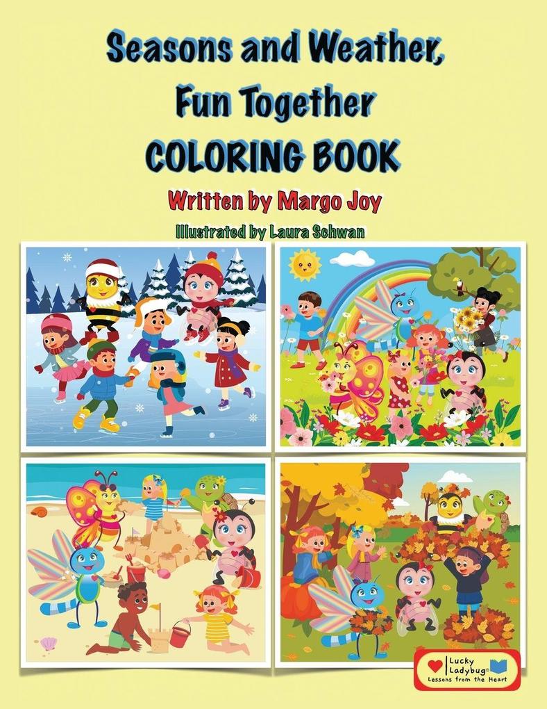 Seasons and Weather Fun Together Coloring Book