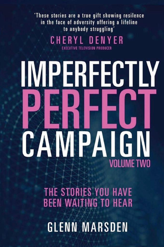 Imperfectly Perfect Campaign Volume 2