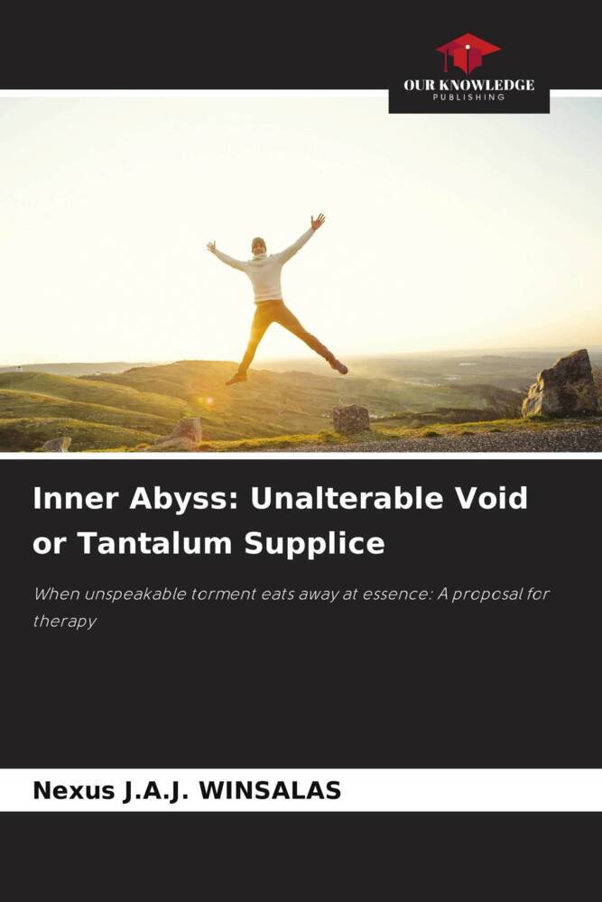 Inner Abyss: Unalterable Void or Tantalum Supplice