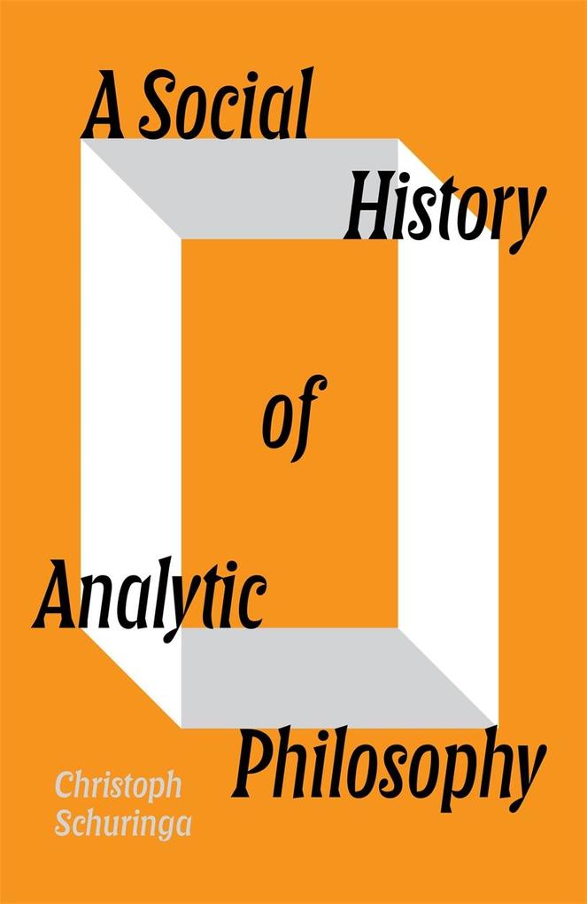 Verso Books A Social History Of Analytic Philosophy