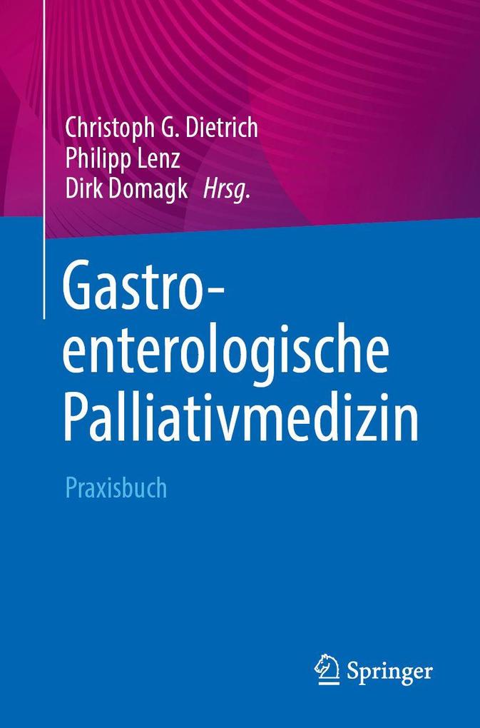 Gastroenterologische Palliativmedizin