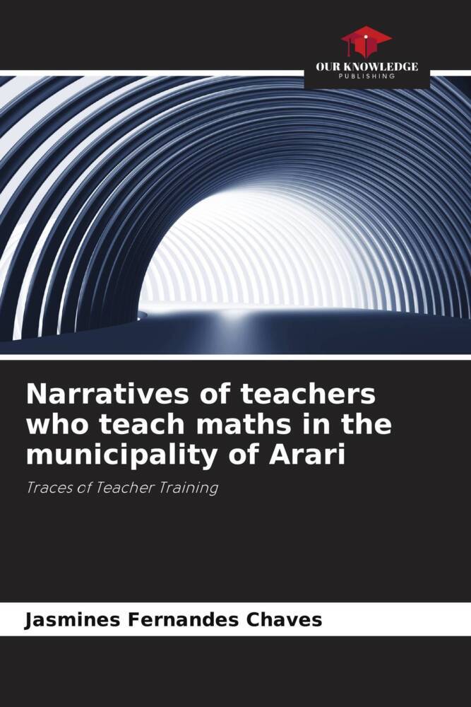 Narratives of teachers who teach maths in the municipality of Arari