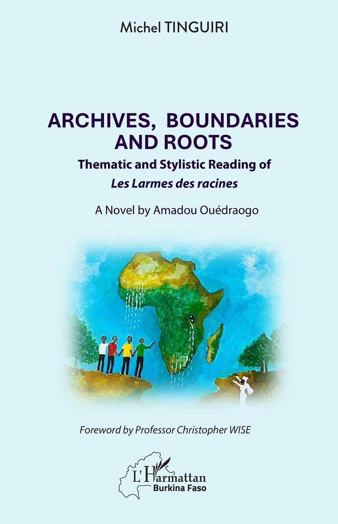 Archives Boundaries and Roots