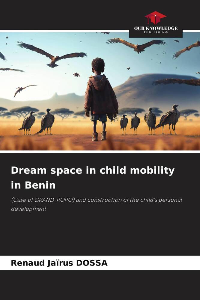 Dream space in child mobility in Benin