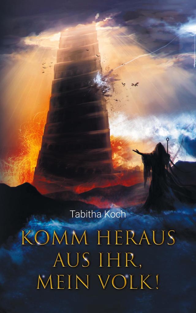 Komm heraus aus ihr mein Volk!