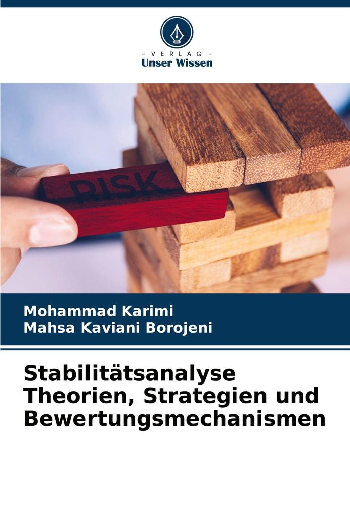 Stabilitätsanalyse Theorien Strategien und Bewertungsmechanismen