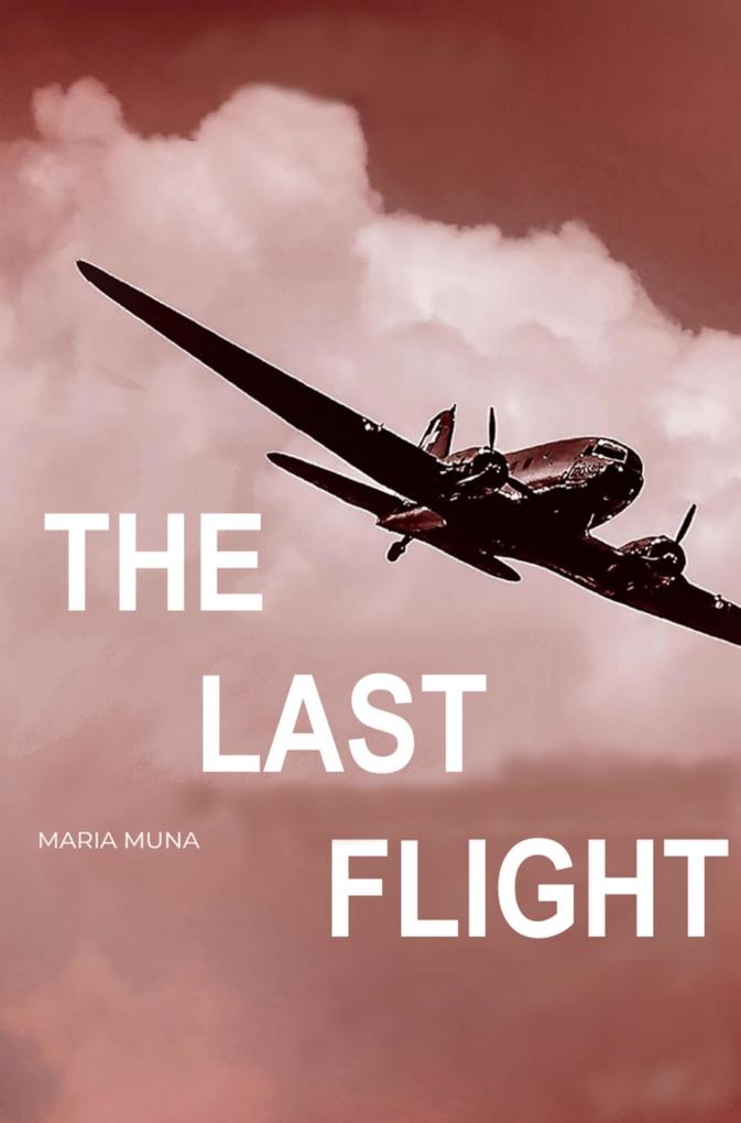 The Last Flight