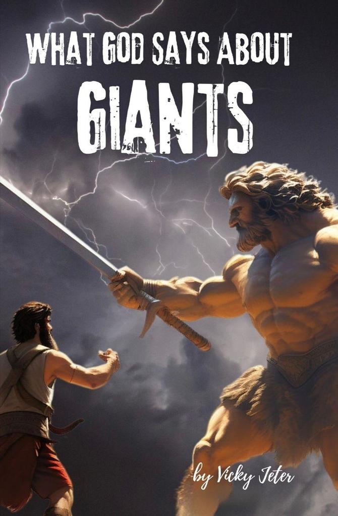 What God Says About GIANTS