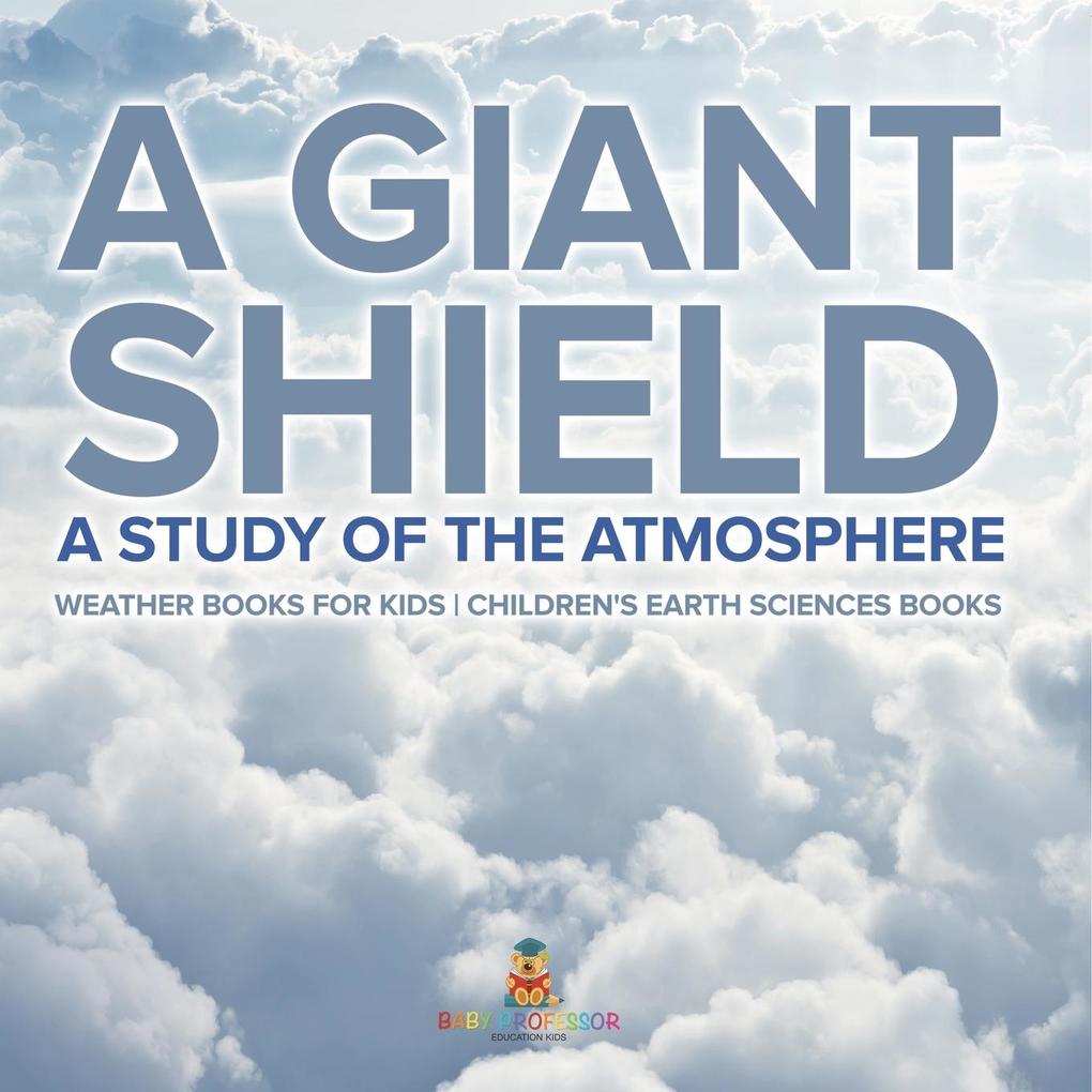A Giant Shield