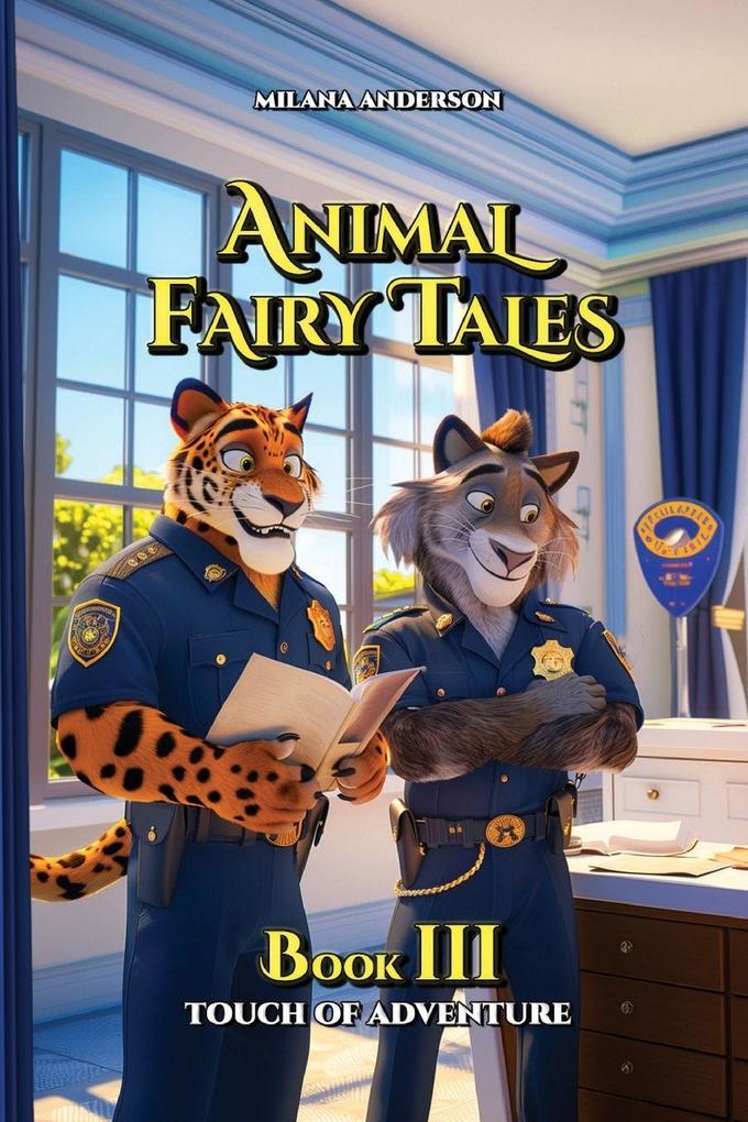 Animal Fairy Tales Book Three