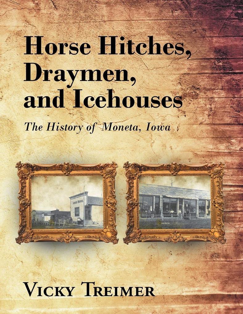 Horse Hitches Draymen and Icehouses