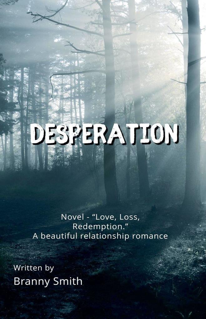 Desperation