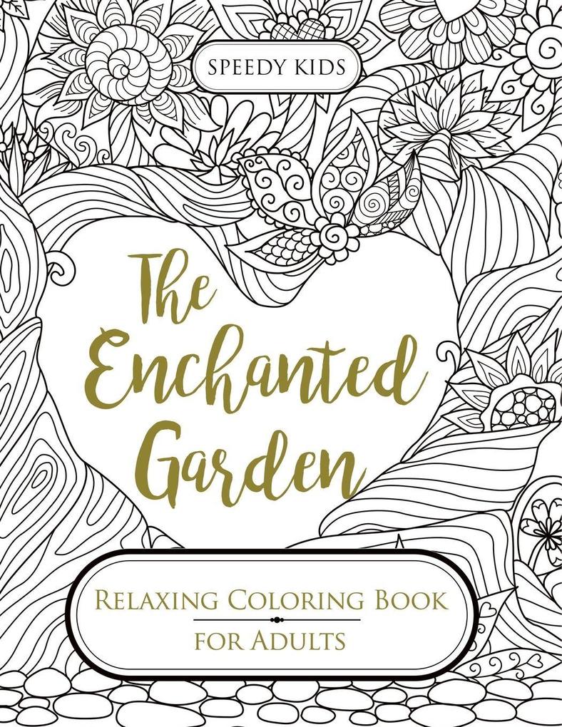 The Enchanted Garden