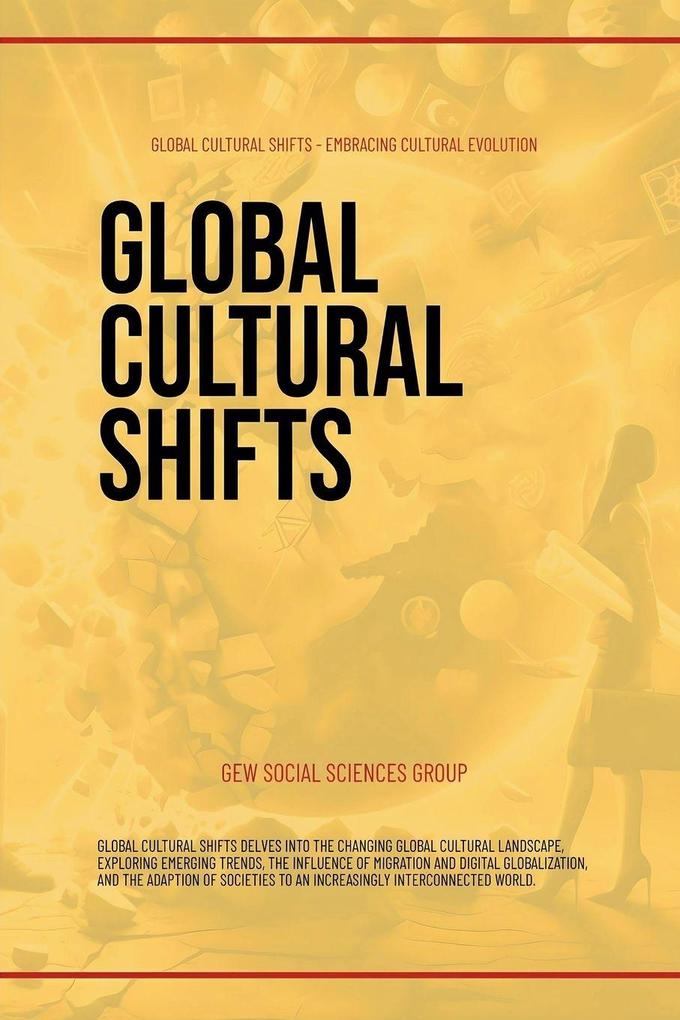 Global Cultural Shifts