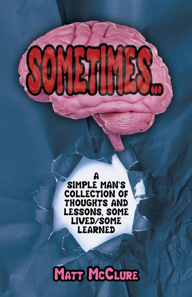 Sometimes...