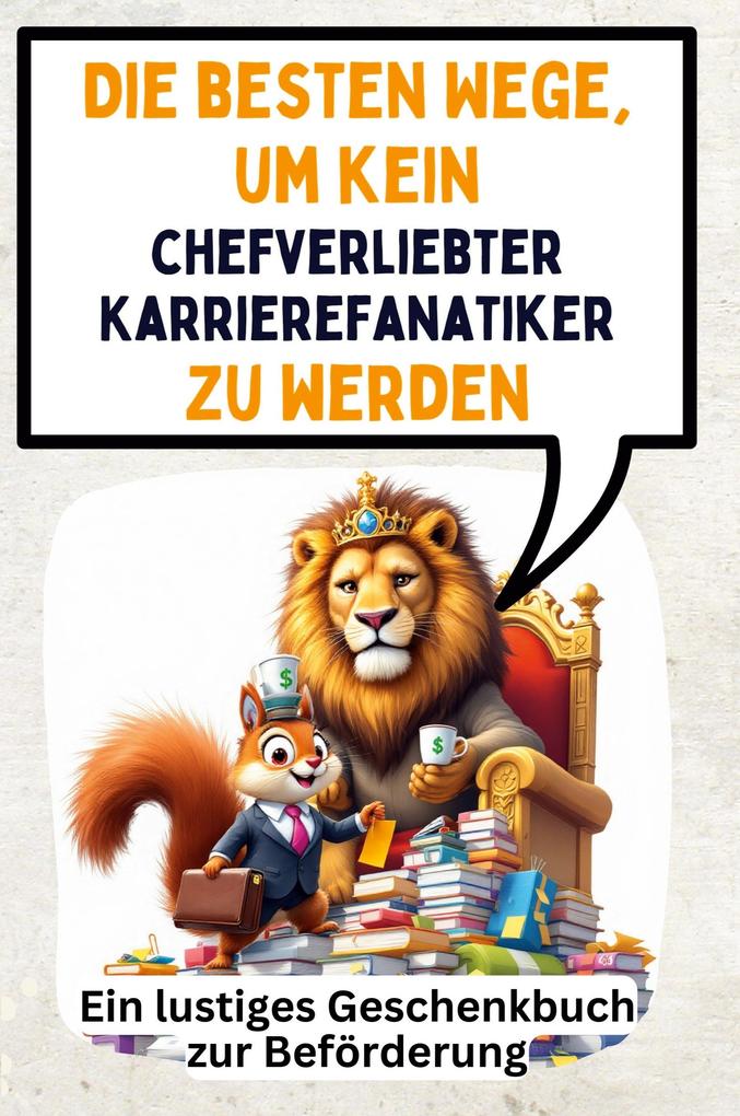 Die besten Wege um kein chefverliebter Karrierefanatiker zu werden