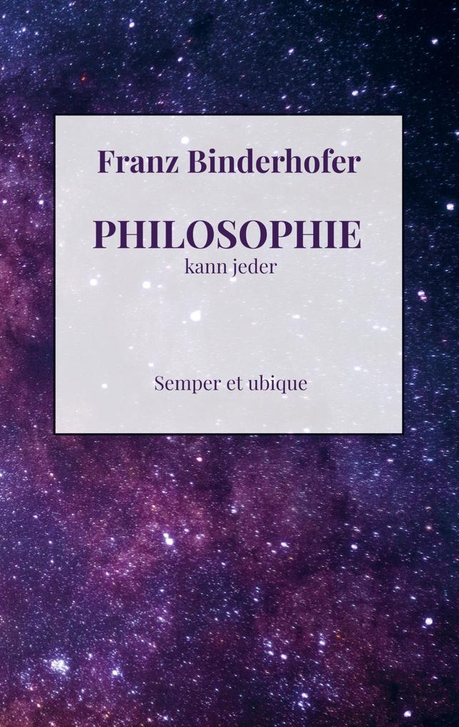 PHILOSOPHIE kann jeder