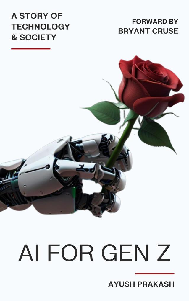 AI for Gen Z: A Story of Technology and Society