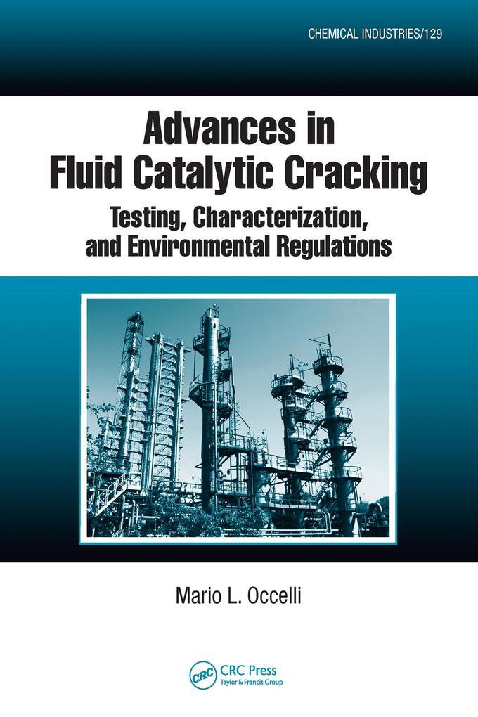 Advances in Fluid Catalytic Cracking