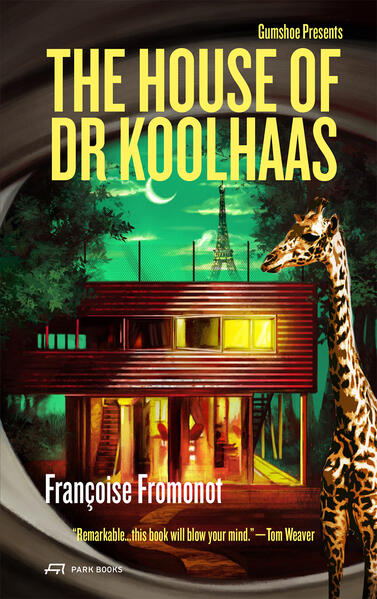Park Books The House Of Doctor Koolhaas