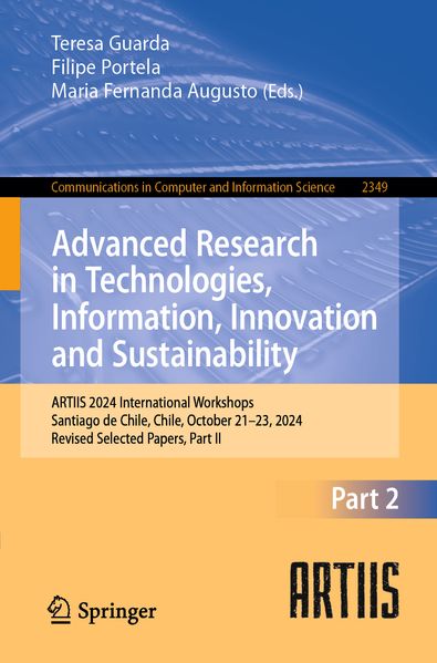 Advanced Research in Technologies Information Innovation and Sustainability