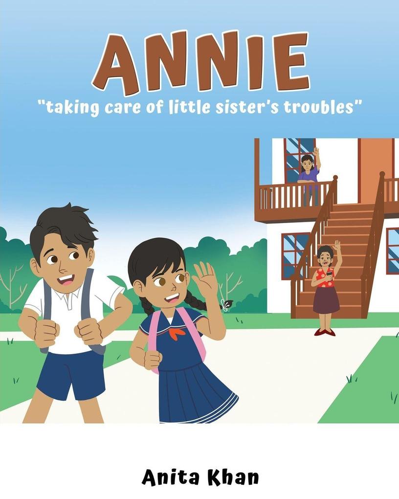 Annie 'taking care of little sister's troubles'