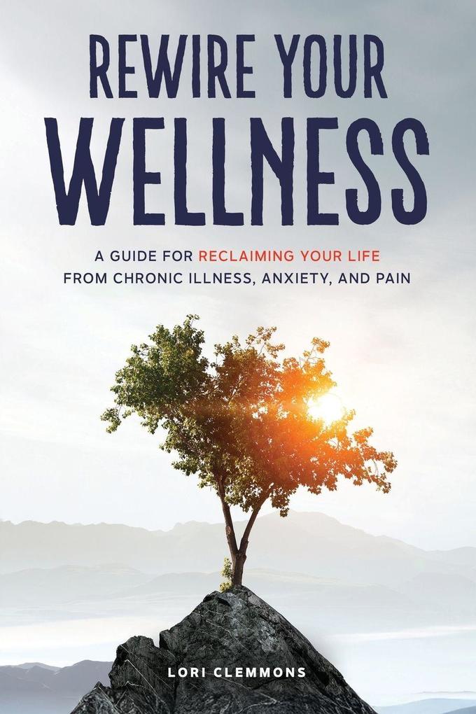 Rewire Your Wellness